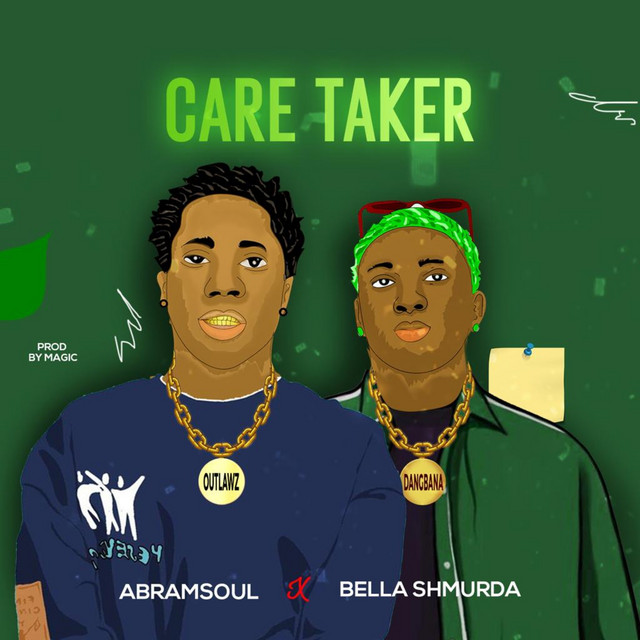 Abramsoul – Caretaker ft. Bella Shmurda 1 Abramsoul – Caretaker ft. Bella Shmurda - Featured Image