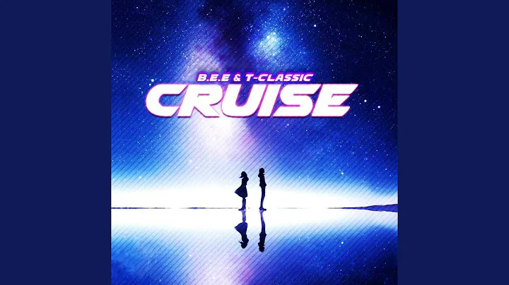 B.E.E – Cruise Ft. T-Classic 1 B.E.E – Cruise Ft. T-Classic - Featured Image