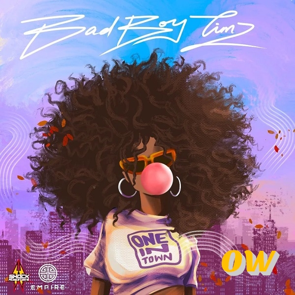 Bad Boy Timz – One In Town 1 Bad Boy Timz – One In Town - Featured Image