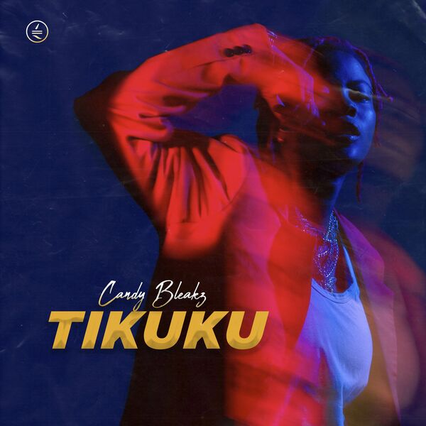 Candy Bleakz – Tikuku 1 Candy Bleakz – Tikuku - Featured Image