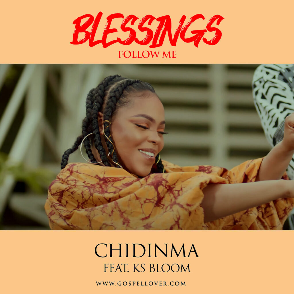 Chidinma – Blessings Follow Me Ft. KS Bloom 1 Chidinma – Blessings Follow Me Ft. KS Bloom - Featured Image