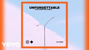 DJ Kush – Unforgettable (KU3H Amapiano Remix) Ft. Swae Lee
