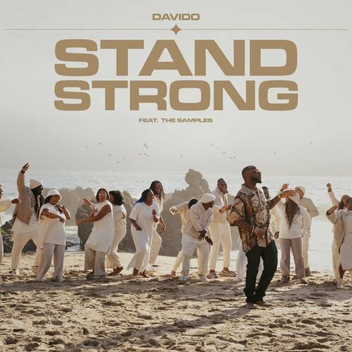 Davido – Stand Strong Ft. The Samples 1 Davido – Stand Strong Ft. The Samples - Featured Image