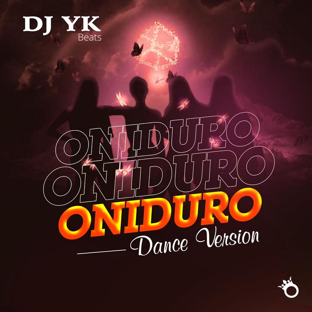 Dj Yk Beats – Oniduro Dance Version 1 Dj Yk Beats – Oniduro Dance Version - Featured Image
