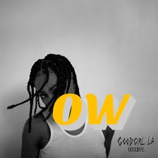 GoodGirl LA – Goodbye