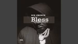 Ice Prince – Bless