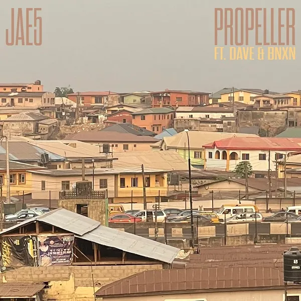 Jae5 – Propeller Ft. Dave & BNXN 1 Jae5 – Propeller Ft. Dave & BNXN - Featured Image