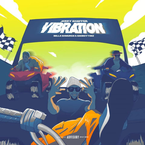 Jerry Shaffer – Vibration ft. Bad Boy Timz & Bella Shmurda 1 Jerry Shaffer – Vibration ft. Bad Boy Timz & Bella Shmurda - Featured Image