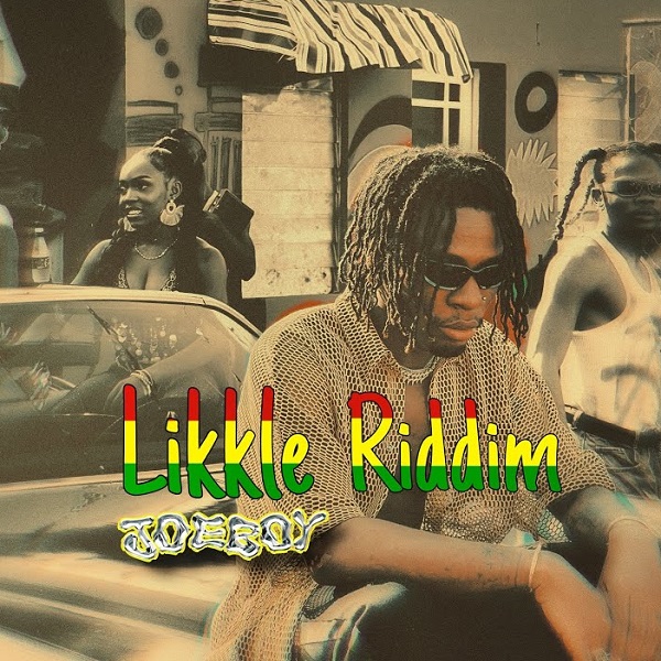 Joeboy – Likkle Riddim 1 Joeboy – Likkle Riddim - Featured Image
