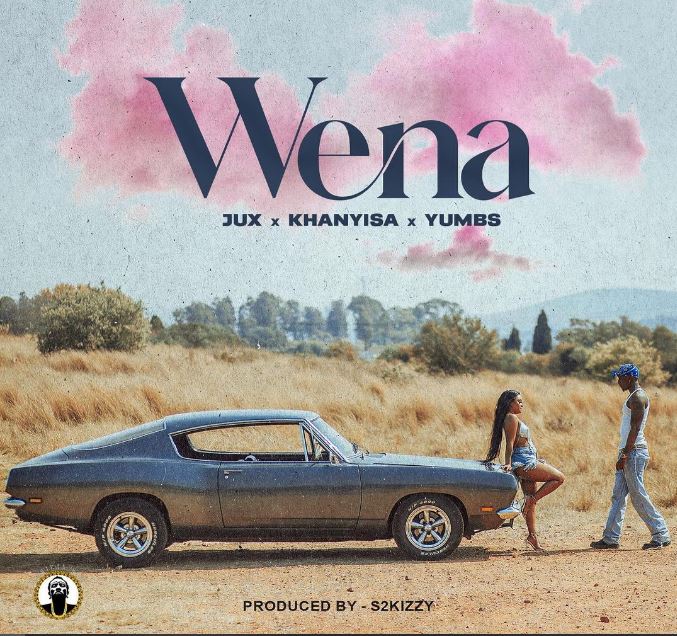 Jux – Wena Ft. Khanyisa & Yumbs 1 Jux – Wena Ft. Khanyisa & Yumbs - Featured Image