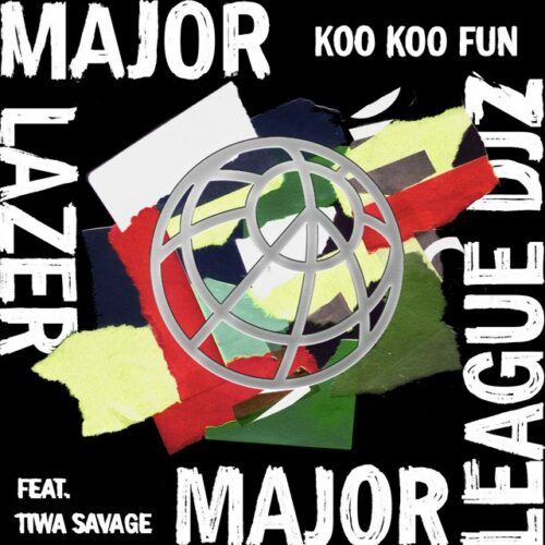Major Lazer – Koo Koo Fun Ft. Tiwa Savage & Major League Djz 1 Major Lazer – Koo Koo Fun Ft. Tiwa Savage & Major League Djz - Featured Image