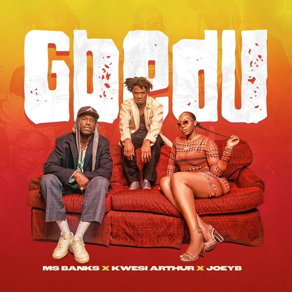 Ms Banks – Gbedu Ft. Kwesi Arthur & Joey B 1 Ms Banks – Gbedu Ft. Kwesi Arthur & Joey B - Featured Image