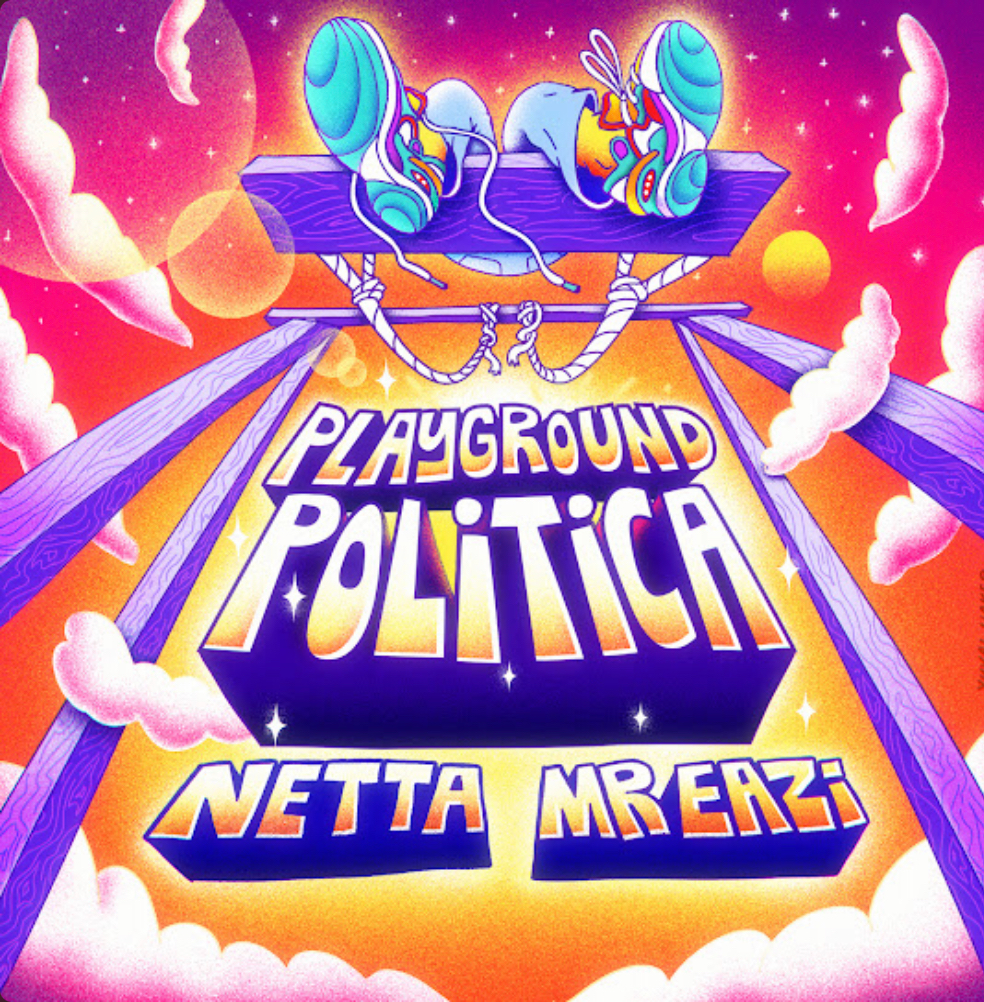 Netta – Playground Politica Ft. Mr Eazi 1 Netta – Playground Politica Ft. Mr Eazi - Featured Image