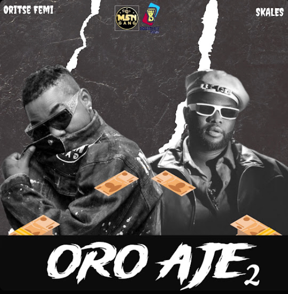 Oritse Femi – Oro Aje 2 Ft. Skales 1 Oritse Femi – Oro Aje 2 Ft. Skales - Featured Image