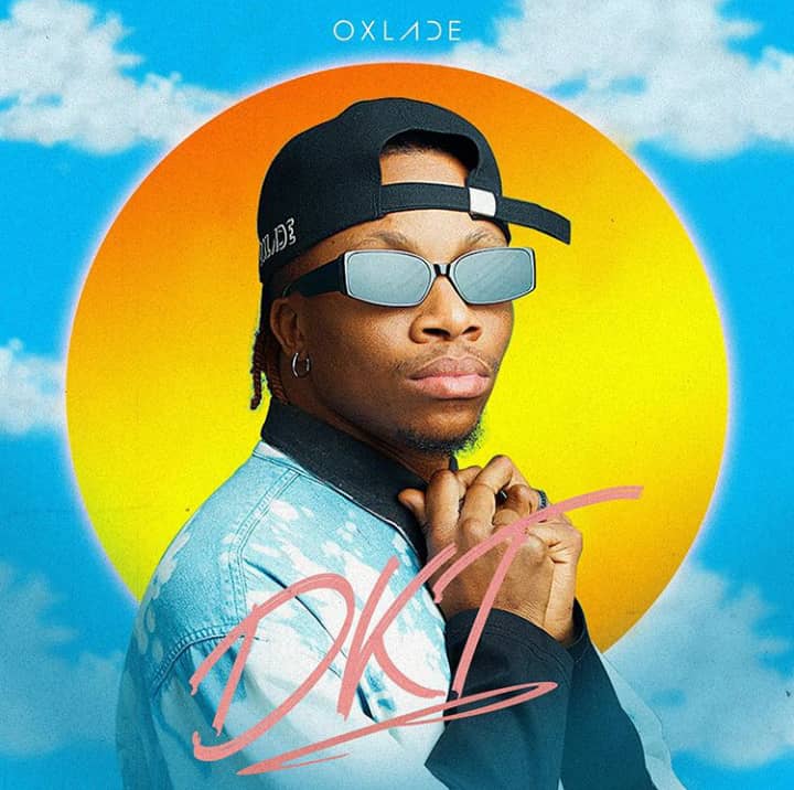 Oxlade – DKT 1 Oxlade – DKT - Featured Image