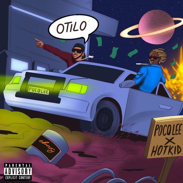Poco Lee – Otilo (Izz Gone) Ft. Hotkid 1 Poco Lee – Otilo (Izz Gone) Ft. Hotkid - Featured Image