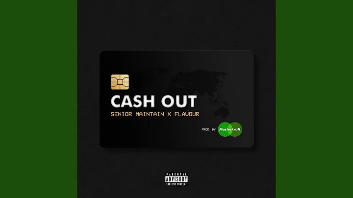 Senior Maintain – Cash Out ft Flavour 1 Senior Maintain – Cash Out ft Flavour - Featured Image