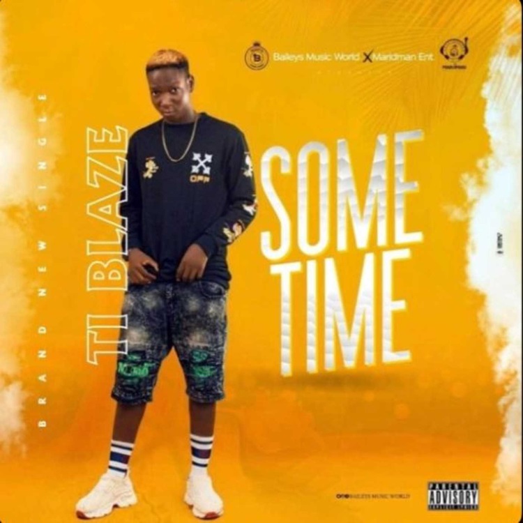 T.I Blaze – Sometimes 1 T.I Blaze – Sometimes - Featured Image