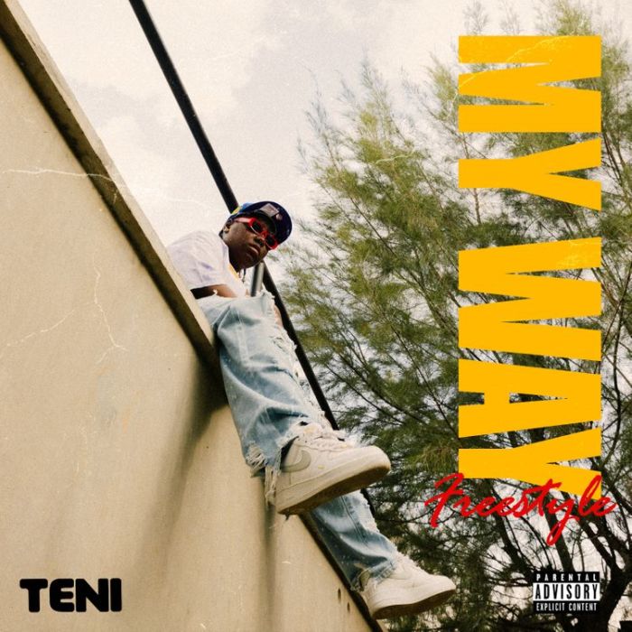 Teni – My Way (Freestyle) 1 Teni – My Way (Freestyle) - Featured Image