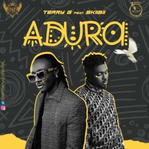Terry G – Adura ft. Skiibii