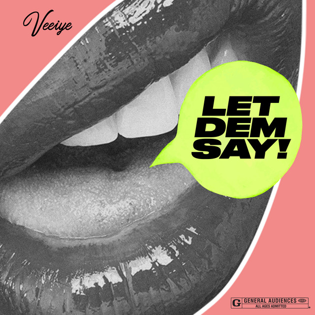 Veeiye – Let Dem Say 1 Veeiye – Let Dem Say - Featured Image