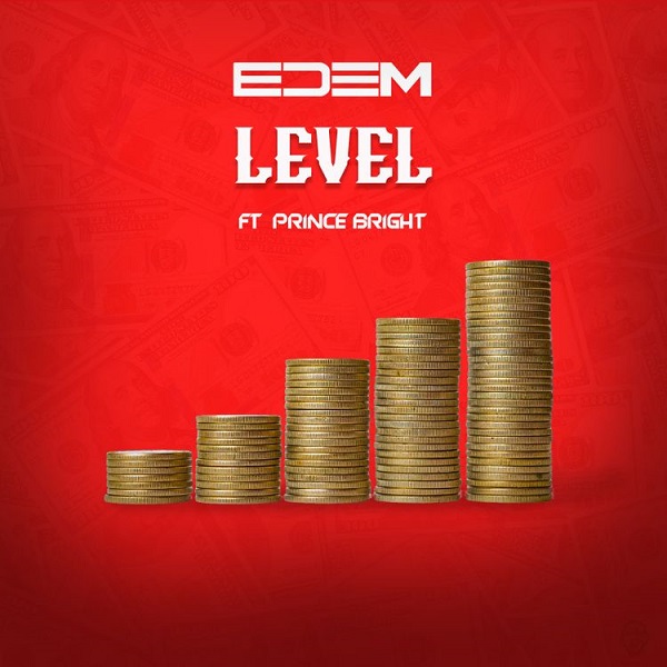 Edem – Level ft. Prince Bright 1 Edem – Level ft. Prince Bright - Featured Image