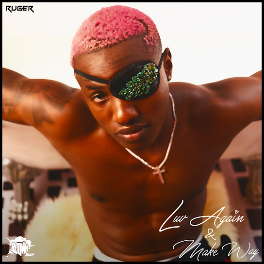 Ruger – Make Way 1 Ruger – Make Way - Featured Image