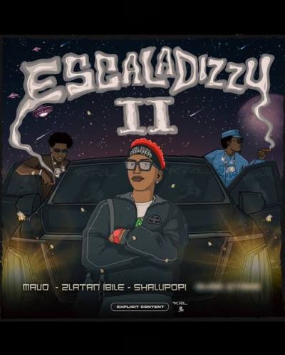 Mavo – Escaladizzy II ft. Ayra Starr, Shallipopi & Zlatan 1 Mavo – Escaladizzy II ft. Ayra Starr, Shallipopi & Zlatan - Featured Image