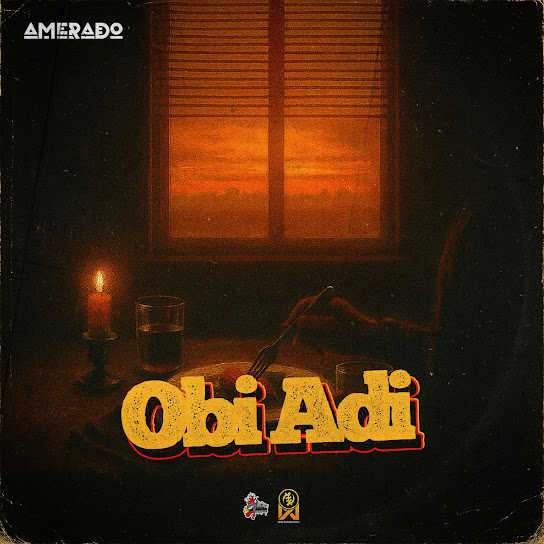 Amerado – Obi Adi 1 Amerado – Obi Adi - Featured Image
