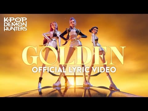 Sony Pictures Animation – “Golden”  KPop Demon Hunters Mp3 Download