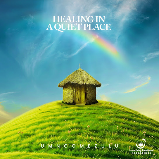 UMngomezulu – Healing In A Quiet Place 1 UMngomezulu – Healing In A Quiet Place - Featured Image