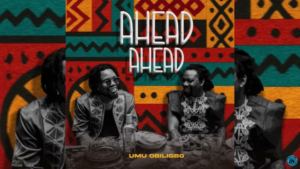 Umu Obiligbo – Ahead Ahead - Featured Image